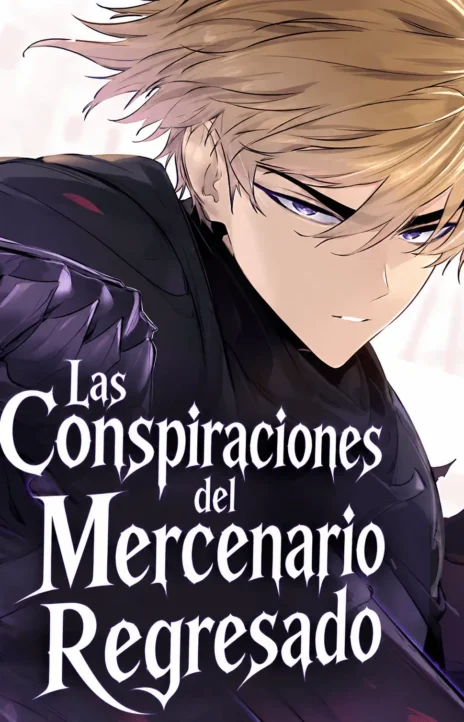 Las conspiraciones del mercenario regresado ES Cover Image